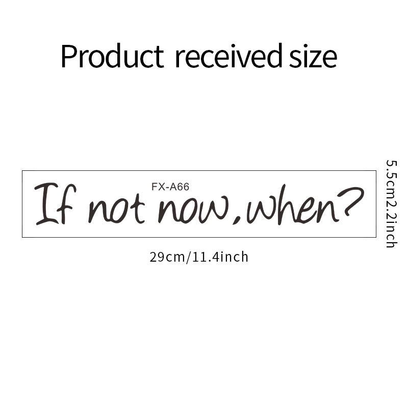 If Not Now When Motivational Wall Decal|Home Decor Wall Stickers